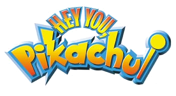 Hey you Pikachu